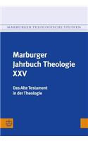 Marburger Jahrbuch Theologie XXV