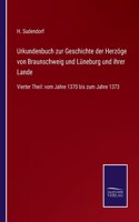 Urkundenbuch zur Geschichte der Herzöge von Braunschweig und Lüneburg und ihrer Lande