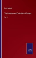 The Literature and Curiosities of Dreams