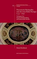 Florentinische Palastkapellen unter den ersten Medici-Herzoegen (1537-1609)