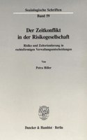 Der Zeitkonflikt in Der Risikogesellschaft