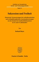 Sukzession Und Freiheit