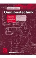 Omnibustechnik: Historische Fahrzeuge Und Aktuelle Technik