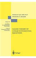 Galois Theory of Linear Differential Equations