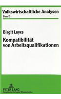 Kompatibilitaet von Arbeitsqualifikationen