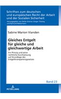 Gleiches Entgelt fuer gleiche und gleichwertige Arbeit
