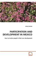 Participation and Development in Mexico