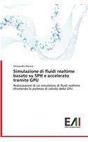 Simulazione Di Fluidi Realtime Basato Su Sph E Accelerato Tramite Gpu