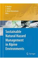 Sustainable Natural Hazard Management in Alpine Environments