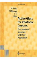 Active Glass for Photonic Devices