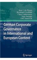 German Corporate Governance in International and European Context