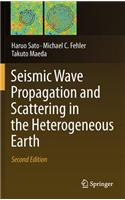 Seismic Wave Propagation and Scattering in the Heterogeneous Earth: Second Edition