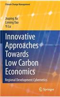 Innovative Approaches Towards Low Carbon Economics