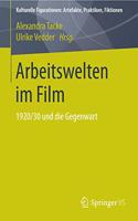 Arbeitswelten Im Film