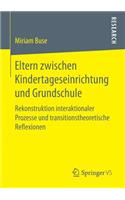 Eltern Zwischen Kindertageseinrichtung Und Grundschule
