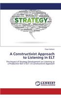 Constructivist Approach to Listening in ELT