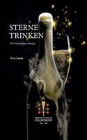 Sterne Trinken: Die Champagne-Energie