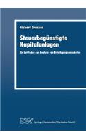 Steuerbegünstigte Kapitalanlagen