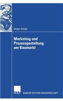 Marketing Und Prozessgestaltung Am Baumarkt