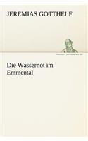 Wassernot Im Emmental