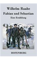 Fabian und Sebastian: Eine Erzählung(German)