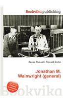 Jonathan M. Wainwright (General)