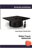 Walter Fraser Oakeshott