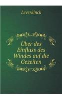 Über des Einfluss des Windes auf die Gezeiten: (German)