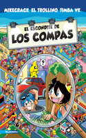 Escondite de Los Compas