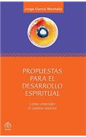 Propuestas Para El Desarrollo Espiritual