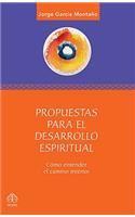 Propuestas Para El Desarrollo Espiritual