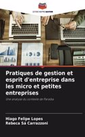 Pratiques de gestion et esprit d'entreprise dans les micro et petites entreprises
