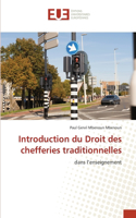 Introduction du Droit des chefferies traditionnelles
