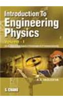 Introduction To Enginering Physics: v. 1: (U. P. Tech. University)