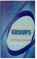 A Textbook on Groups