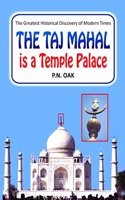 The Taj Mahal Is A Temple Palace