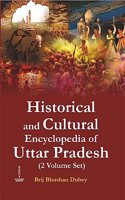 Historical and Cultural Encyclopedia of Uttar Pradesh (2 Vol Set)