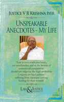Justice V R Krishna Iyer - Unspeakable Anecdotes - My Life