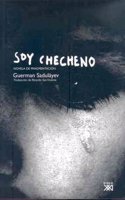 Soy checheno: Novela de fragmentacion