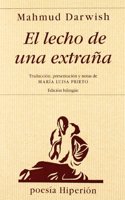 El lecho de una extrana (Poesia Hiperion) (Arabic and Spanish Edition)