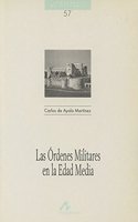 Las ordenes militares en la edad media (Cuadernos de historia) (Spanish Edition)