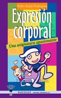 Expresion Corporal, Una Asignatura Apasionante
