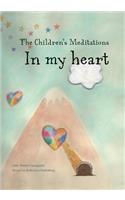 The Children's Meditations in My Heart