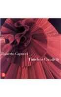 Roberto Capucci: Timeless Creativity