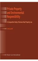 Private Property and Environmental Responsibility