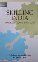 Skilling India Status , Contours & Strategies