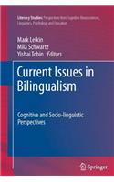 Current Issues in Bilingualism