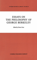 Essays on the Philosophy of George Berkeley