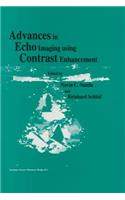 Advances in Echo Imaging Using Contrast Enhancement