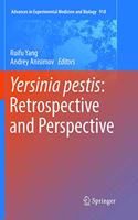 Yersinia Pestis: Retrospective and Perspective